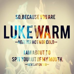 How Can I Tell I Am A Lukewarm Christian That Is Going Nowhere?