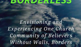 Borderless - Envisioning a church without walls, borders and denominations