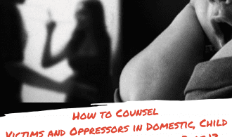 How to Counsel Victims and Oppressors in Domestic, Child or Sexual Abuse and Abortion 7 of 12 + Unraveling the mystery imbedded in Matthew 25 - Is it possible for one to lose one’s salvation? Is it everyone that call themselves Christians are really are? Can one’s name be removed from the book of life? When is Corona (COVID – 19) virus ending?