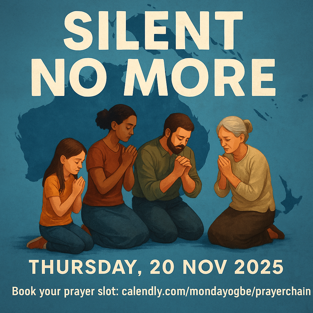 Silent in Prayer No More – Interceding for Oceania (Thursday, 20 November 2025) 3 Silent in Prayer No More – Interceding for Oceania (Thursday, 20 November 2025)