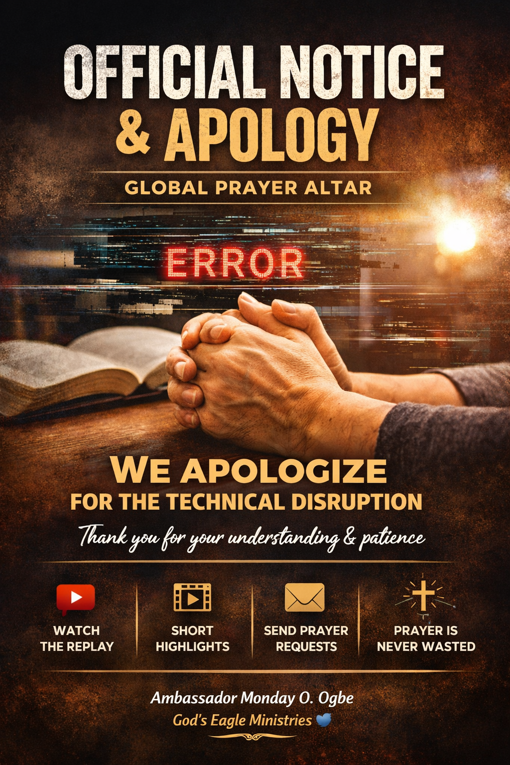 OFFICIAL NOTICE & APOLOGY – GLOBAL PRAYER ALTAR