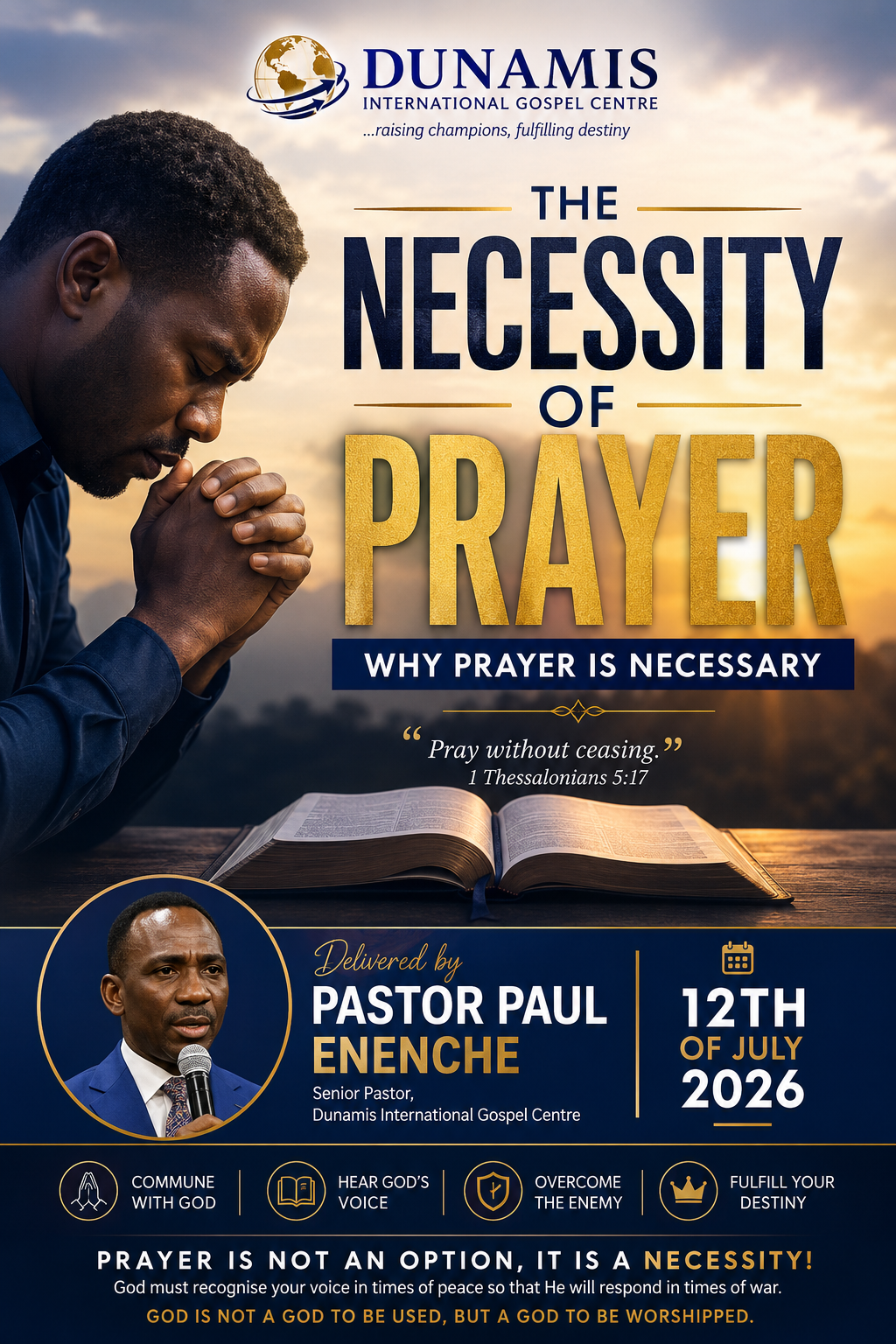 The Necessity of Prayer -Why Prayer Is Necessary